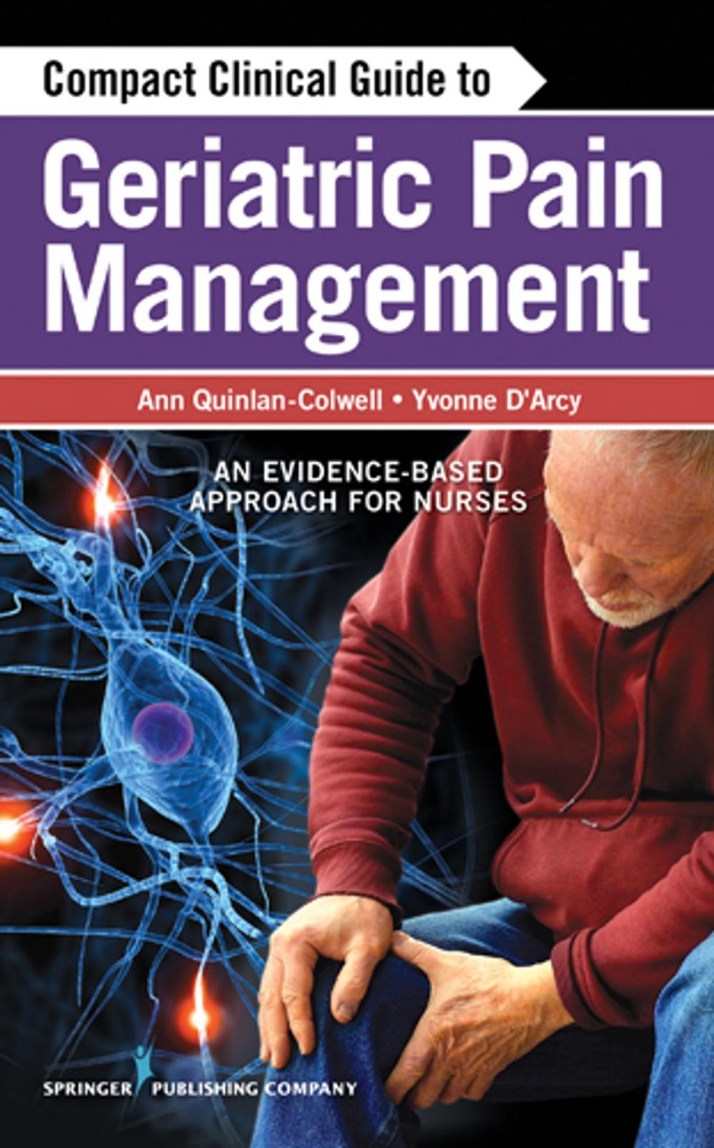 Big bigCover of Compact Clinical Guide to Geriatric Pain Management