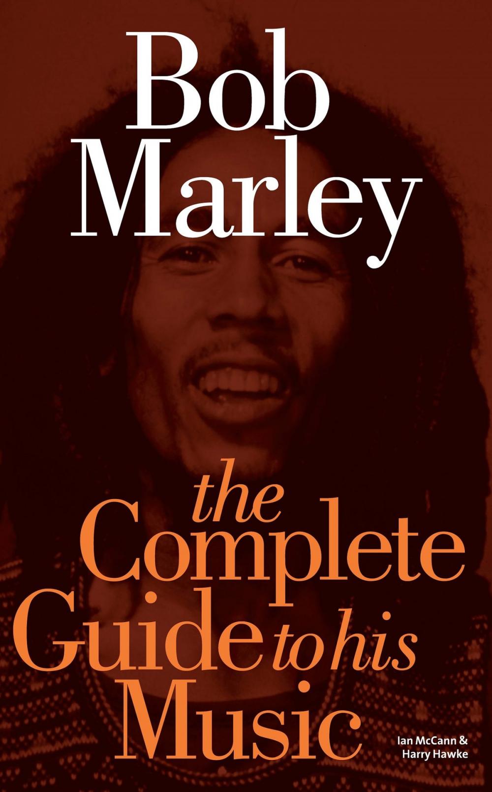 Big bigCover of Bob Marley: The Complete Guide to his Music