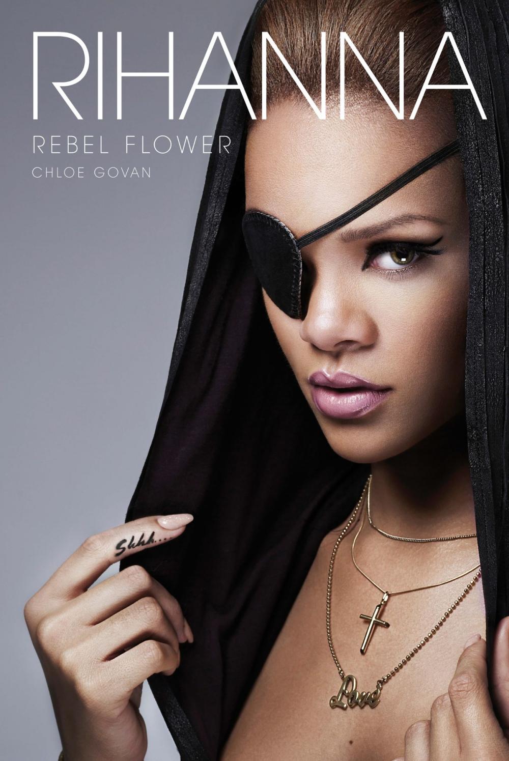 Big bigCover of Rihanna: Rebel Flower