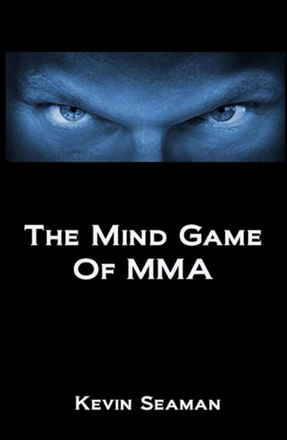 Big bigCover of The Mind Game Of MMA