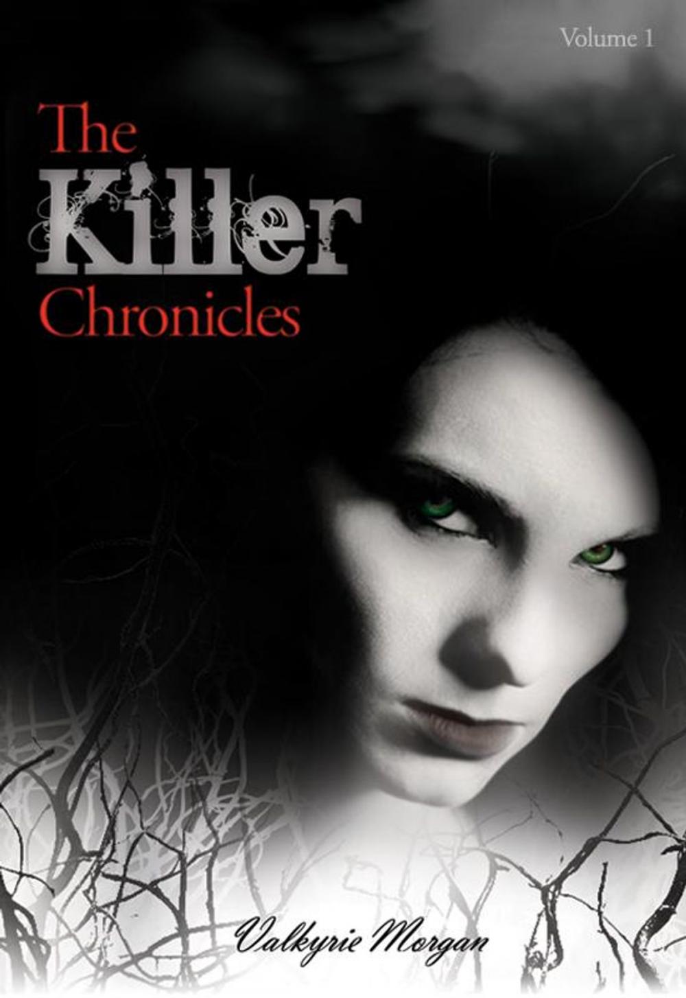 Big bigCover of The Killer Chronicles