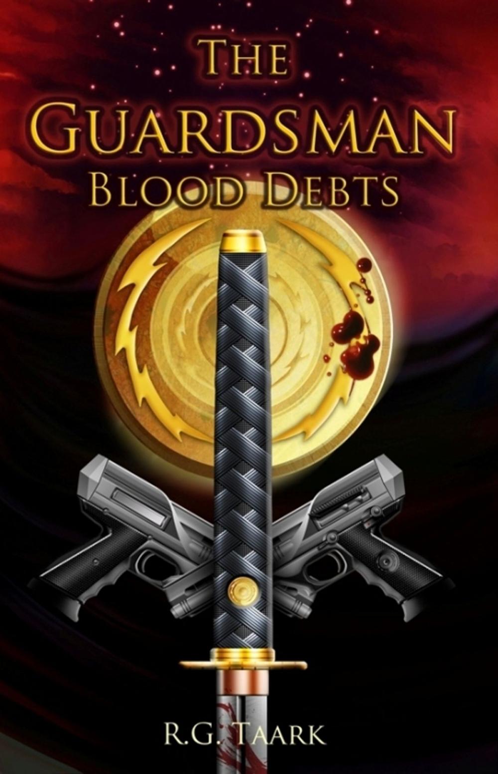 Big bigCover of The Guardsman: Book 2: Blood Debts