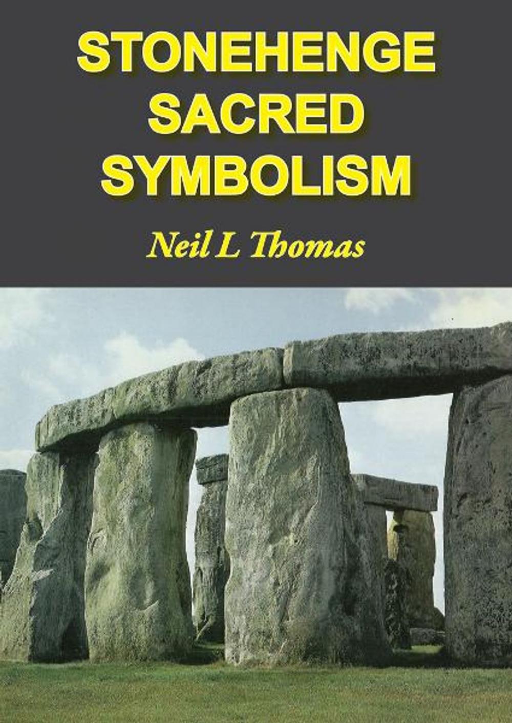 Big bigCover of Stonehenge Sacred Symbolism