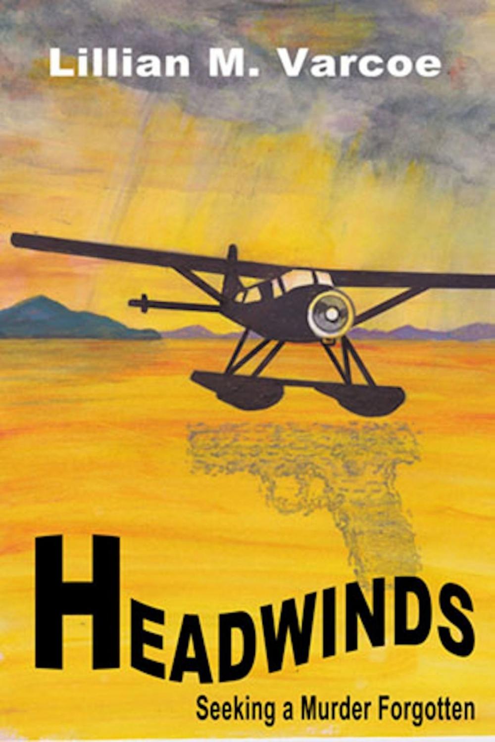 Big bigCover of Headwinds: seeking a murder forgotten