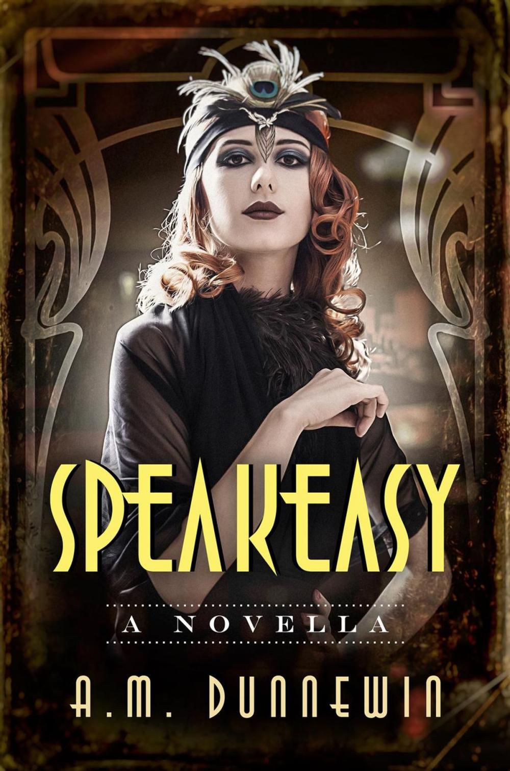 Big bigCover of Speakeasy: A Novella