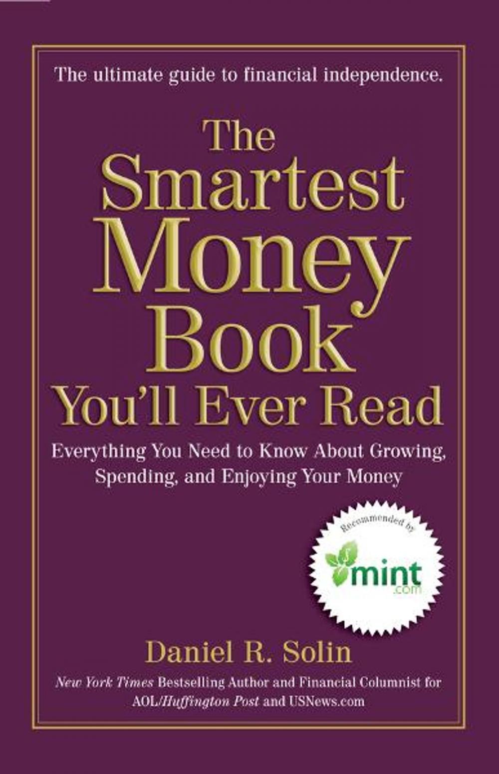 Big bigCover of The Smartest Money Book You'll Ever Read