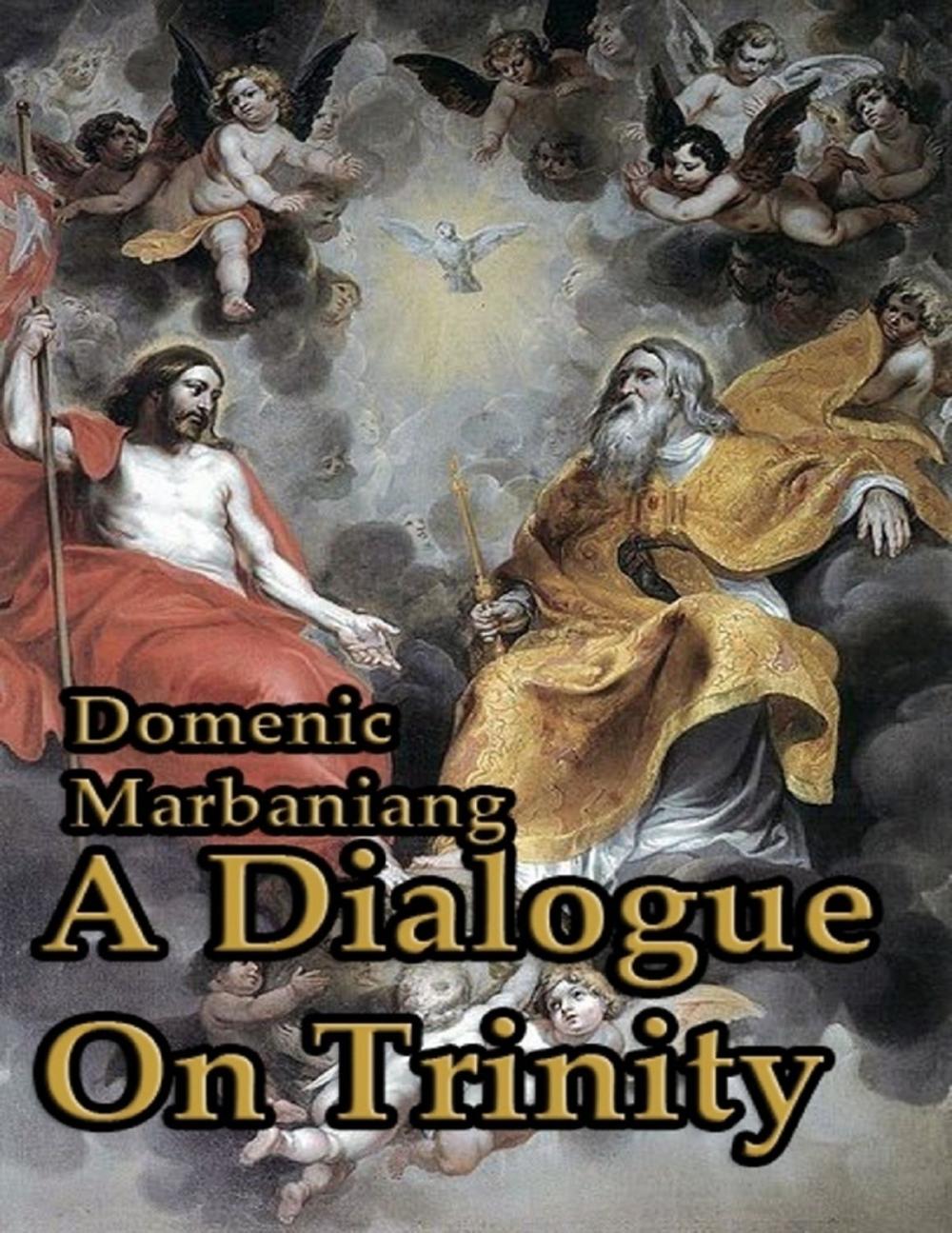 Big bigCover of A Dialogue on Trinity