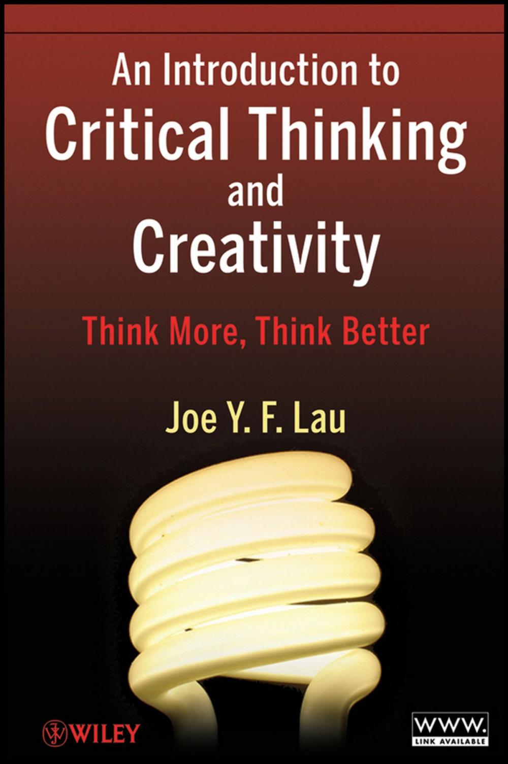 Big bigCover of An Introduction to Critical Thinking and Creativity