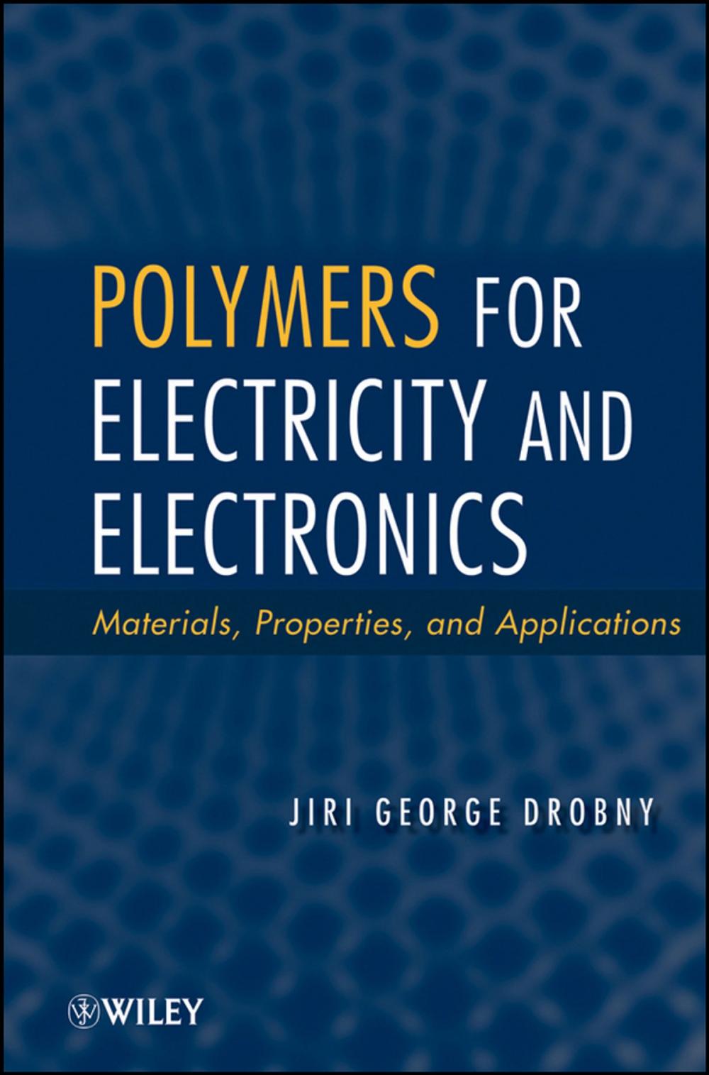 Big bigCover of Polymers for Electricity and Electronics