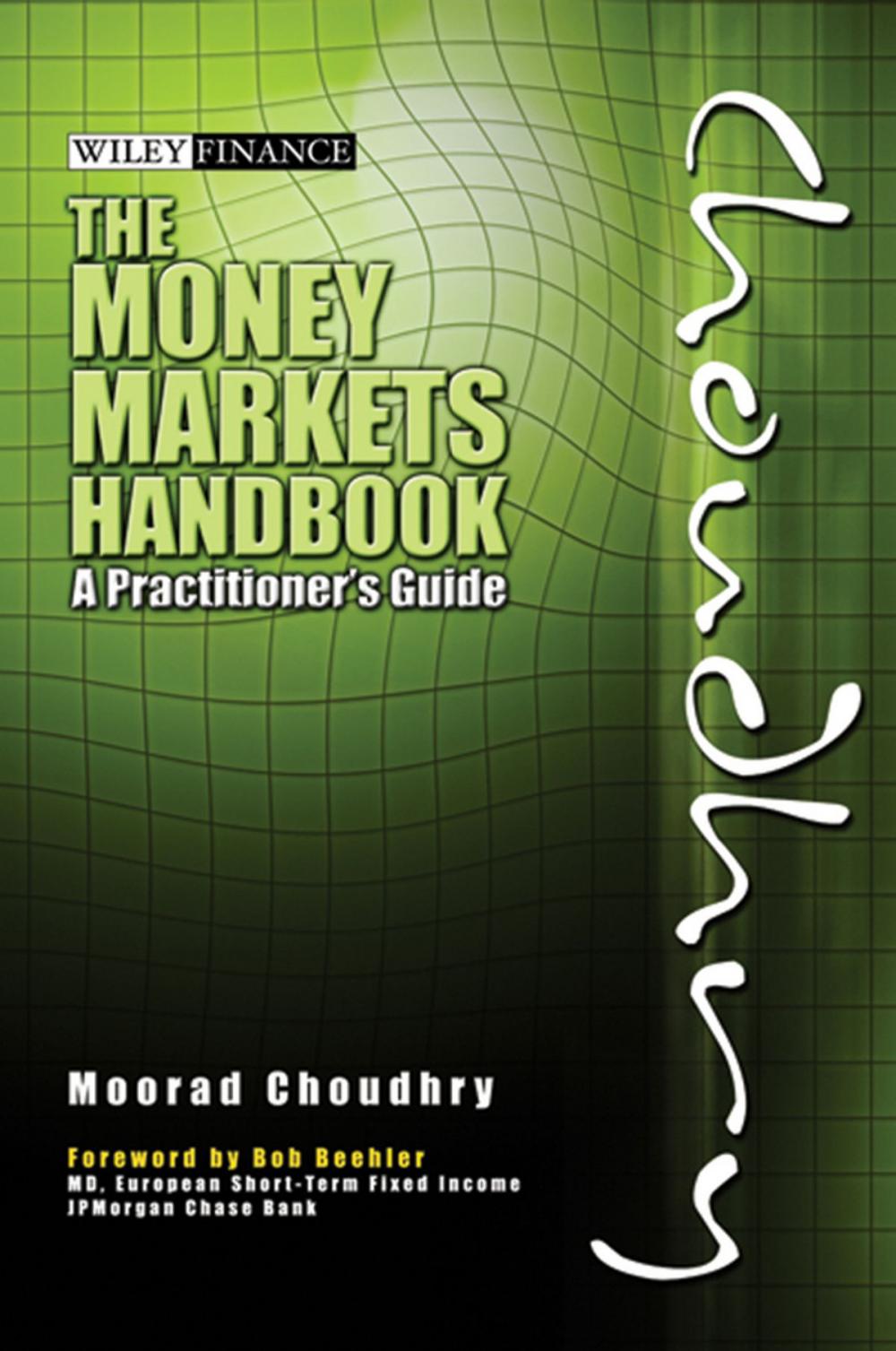 Big bigCover of The Money Markets Handbook