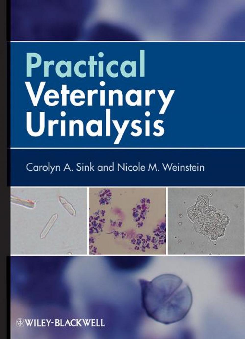 Big bigCover of Practical Veterinary Urinalysis