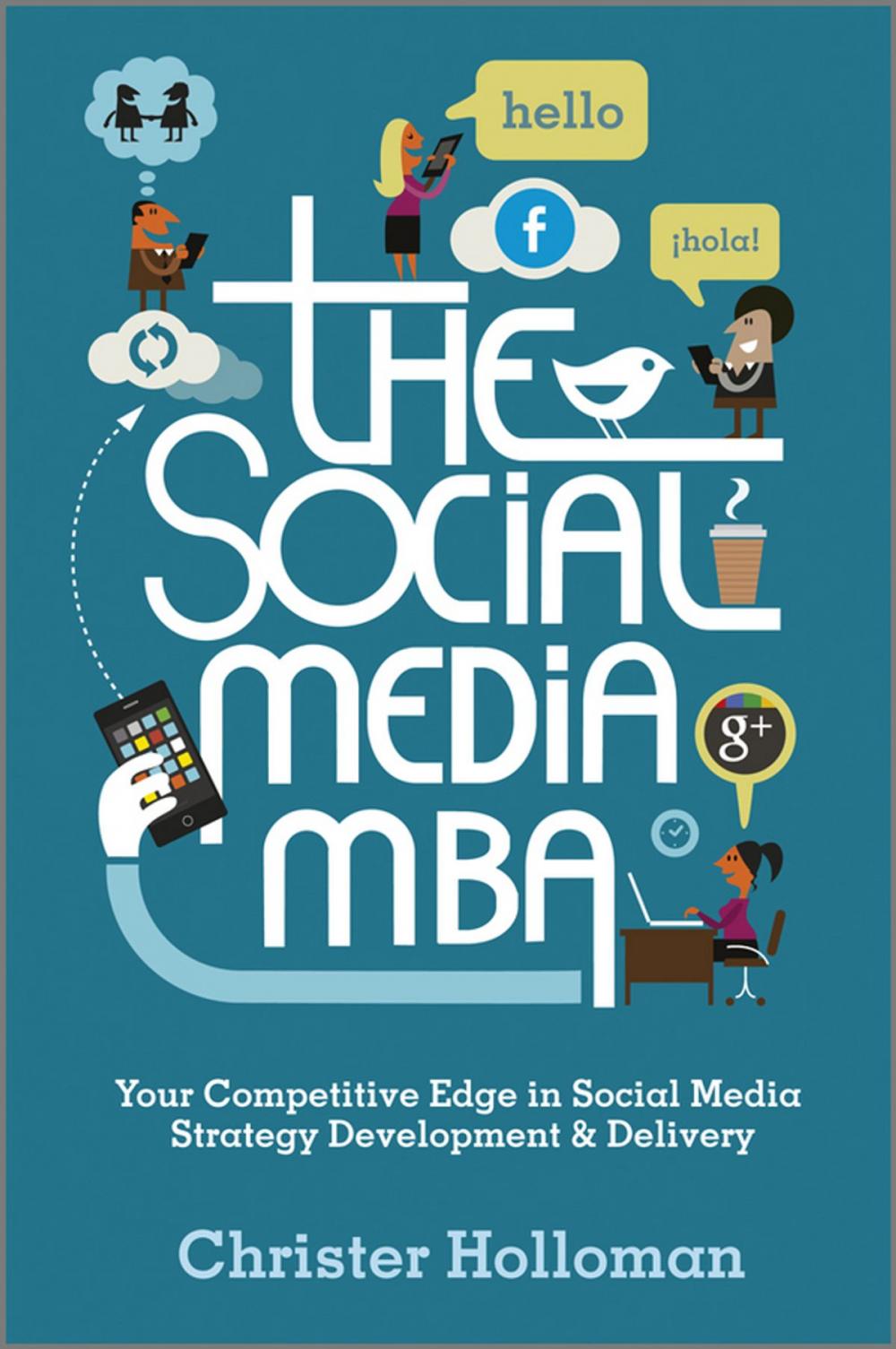 Big bigCover of The Social Media MBA