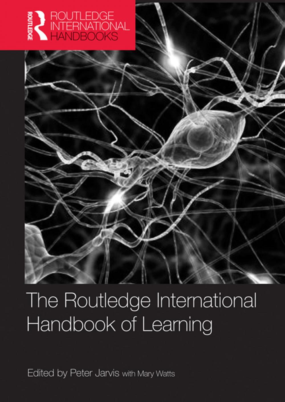 Big bigCover of The Routledge International Handbook of Learning