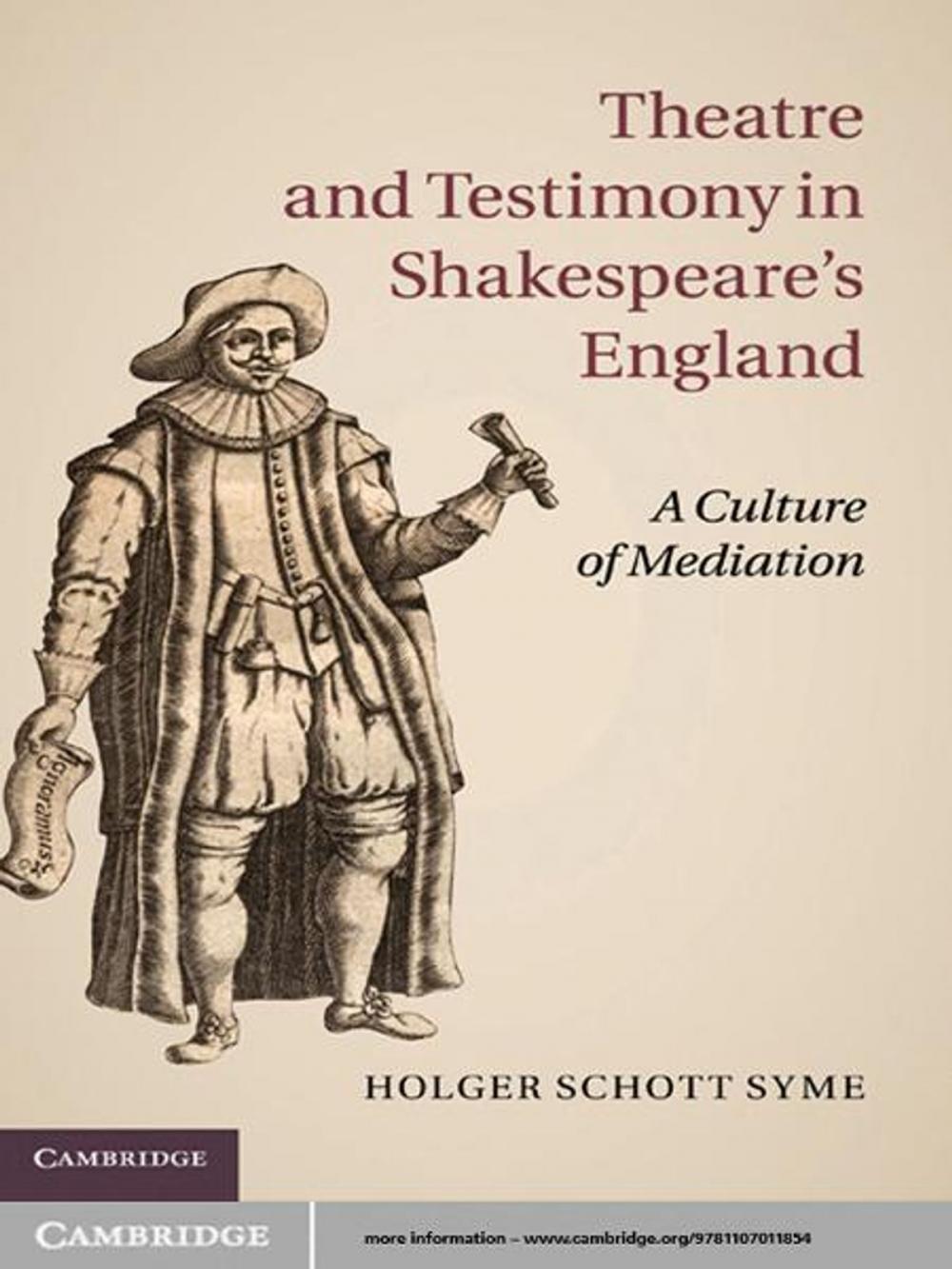 Big bigCover of Theatre and Testimony in Shakespeare's England