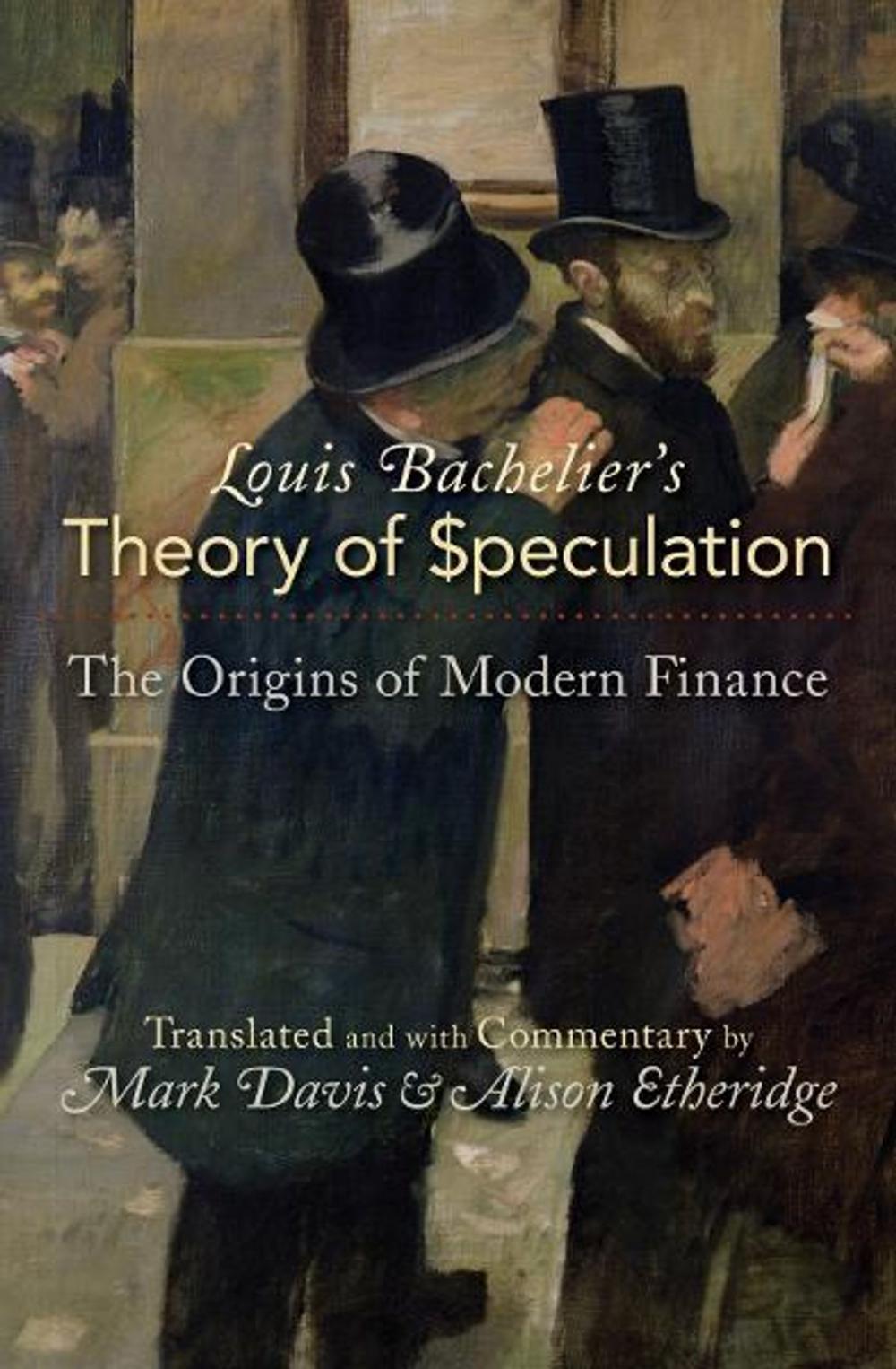 Big bigCover of Louis Bachelier's Theory of Speculation