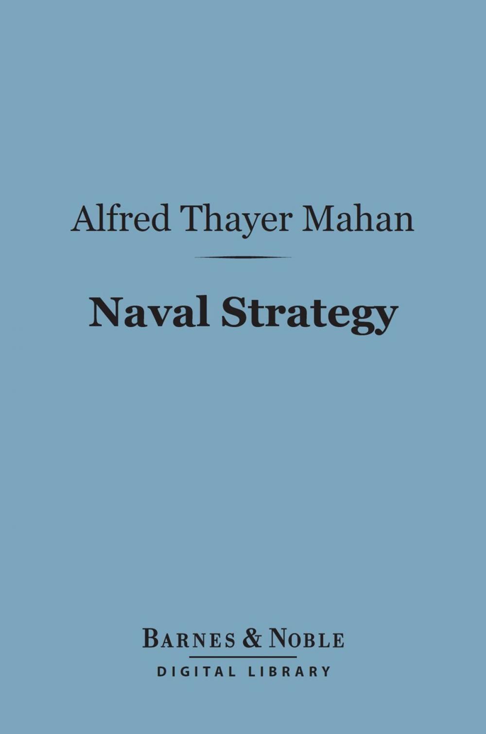 Big bigCover of Naval Strategy (Barnes & Noble Digital Library)