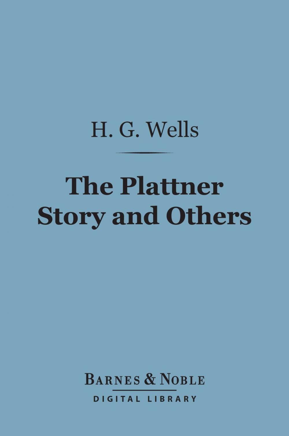 Big bigCover of The Plattner Story and Others (Barnes & Noble Digital Library)