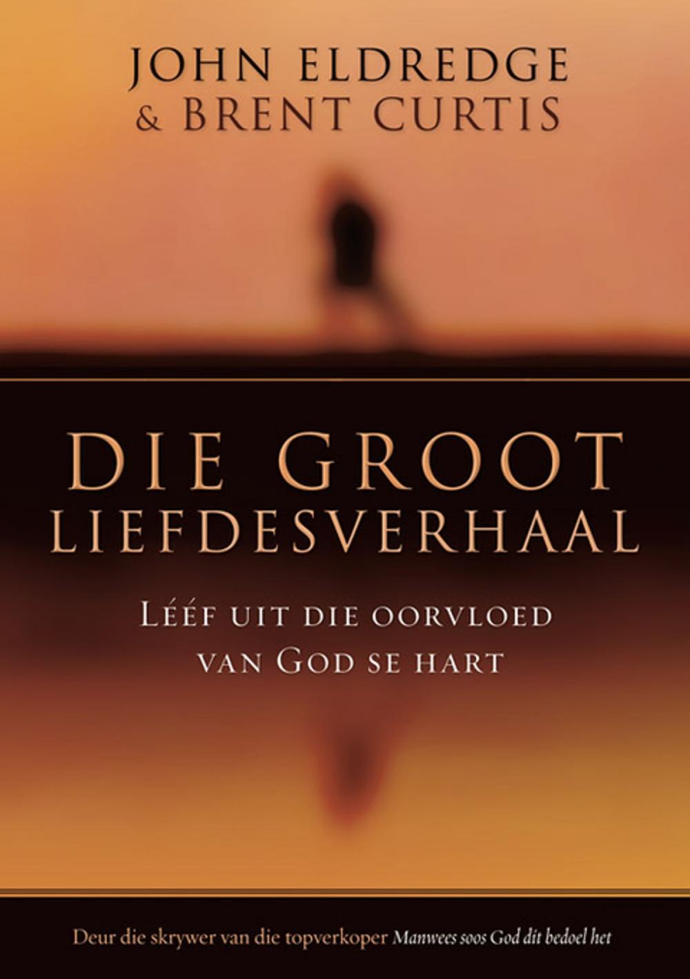 Big bigCover of Die groot liefdesverhaal