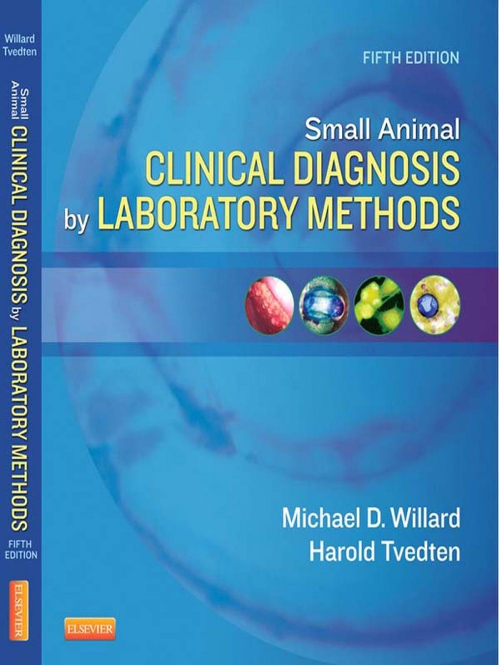 Big bigCover of Small Animal Clinical Diagnosis by Laboratory Methods - E-Book