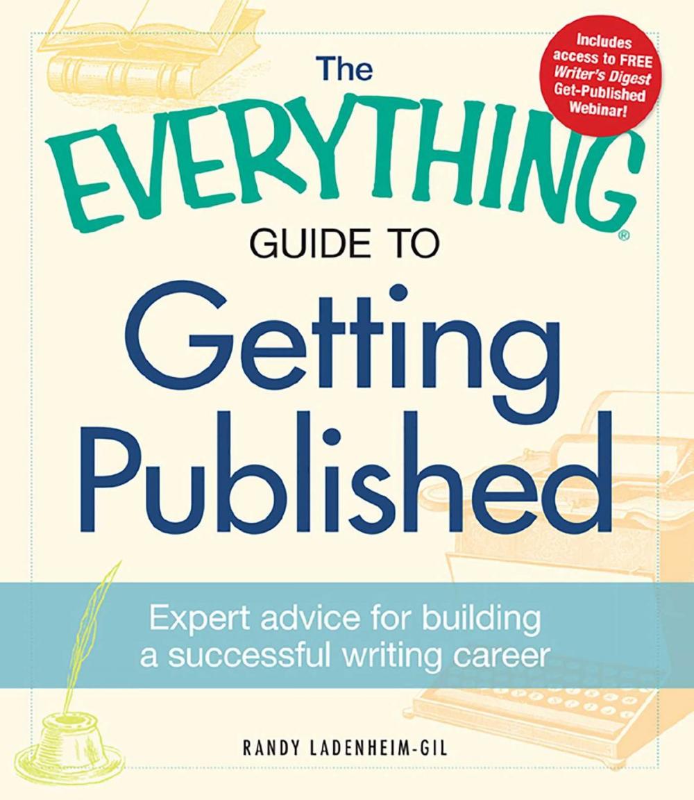 Big bigCover of The Everything Guide to Getting Published