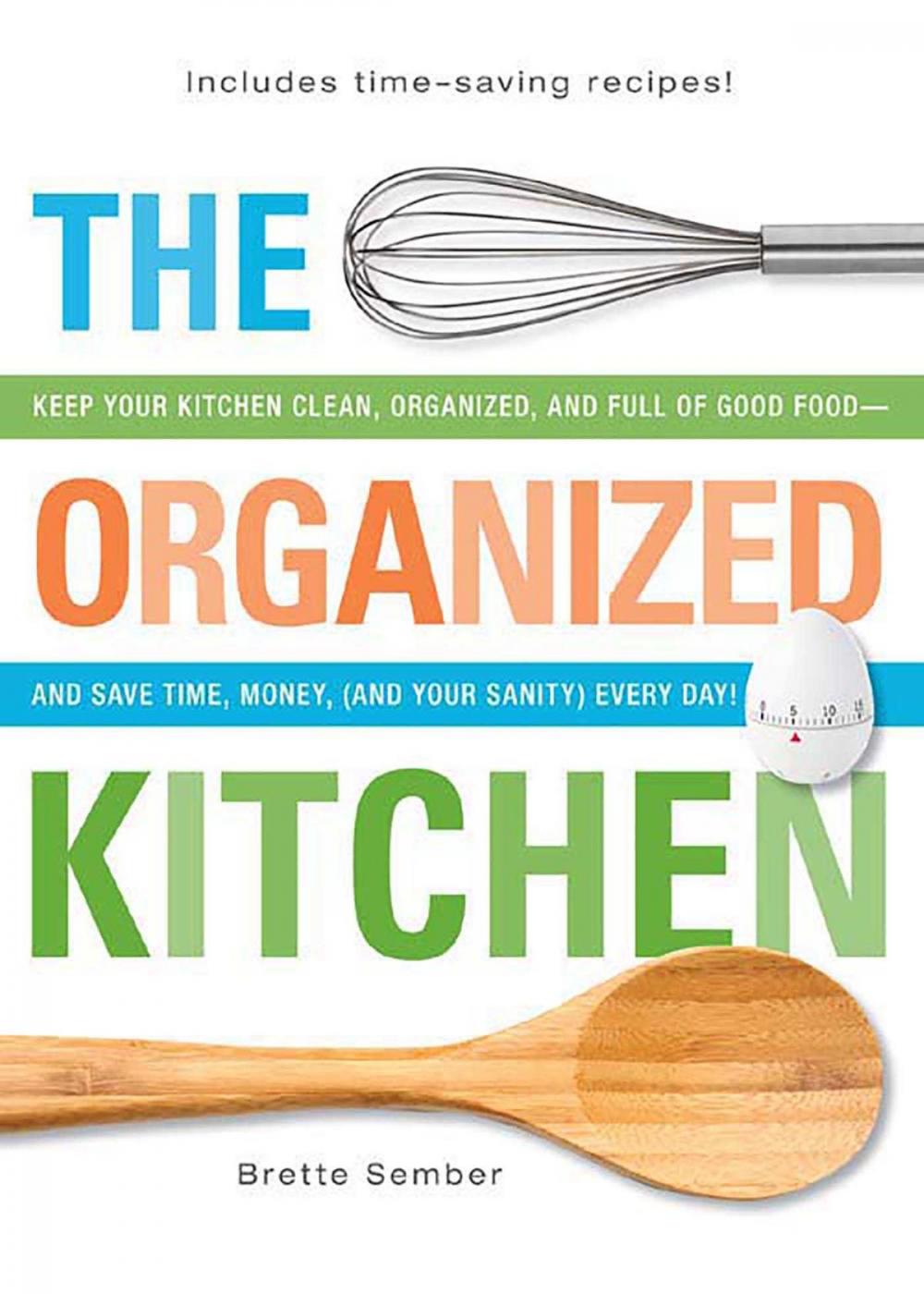 Big bigCover of The Organized Kitchen