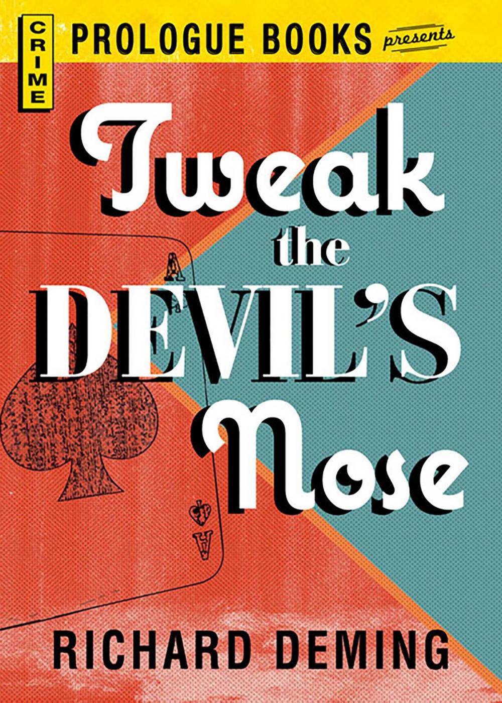 Big bigCover of Tweak the Devil's Nose