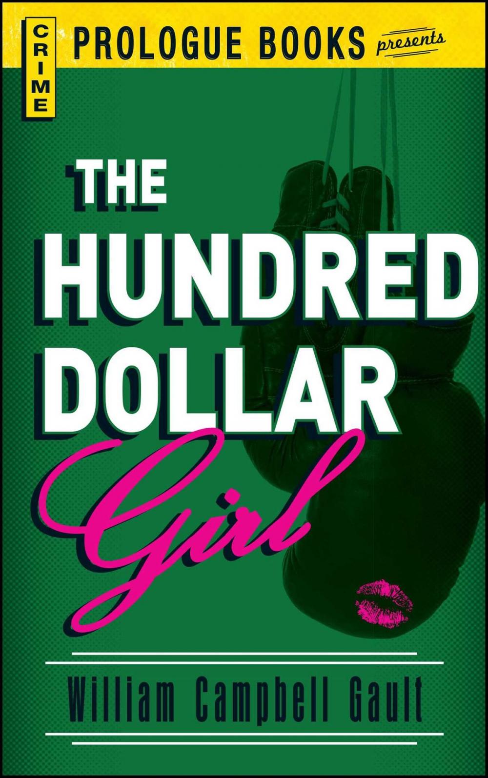 Big bigCover of The Hundred Dollar Girl