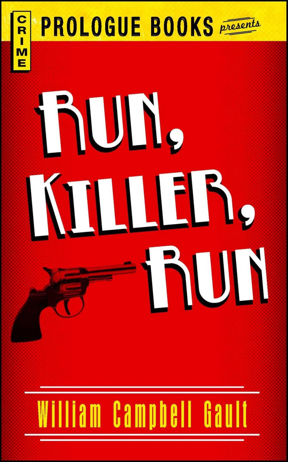 Big bigCover of Run, Killer, Run