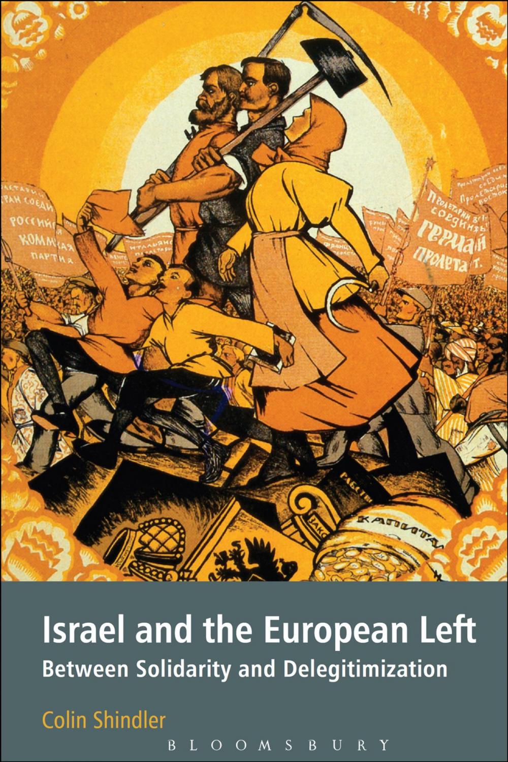 Big bigCover of Israel and the European Left