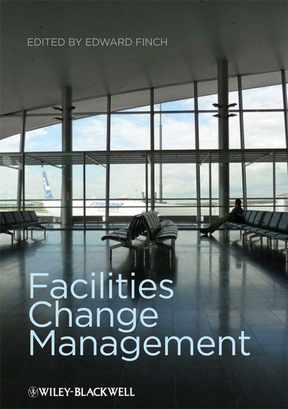 Big bigCover of Facilities Change Management