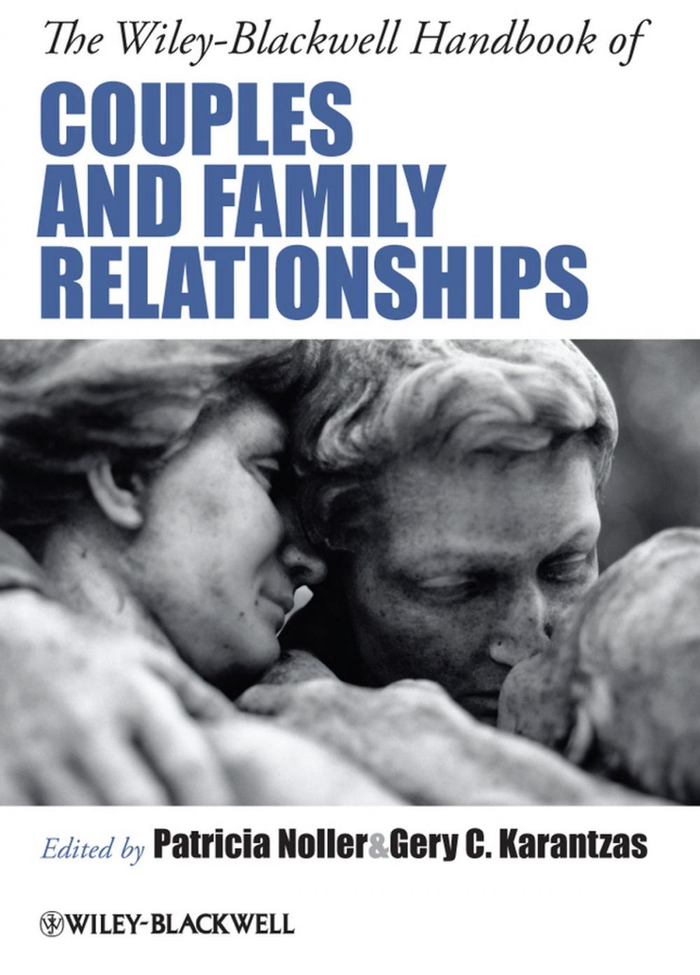 Big bigCover of The Wiley-Blackwell Handbook of Couples and Family Relationships