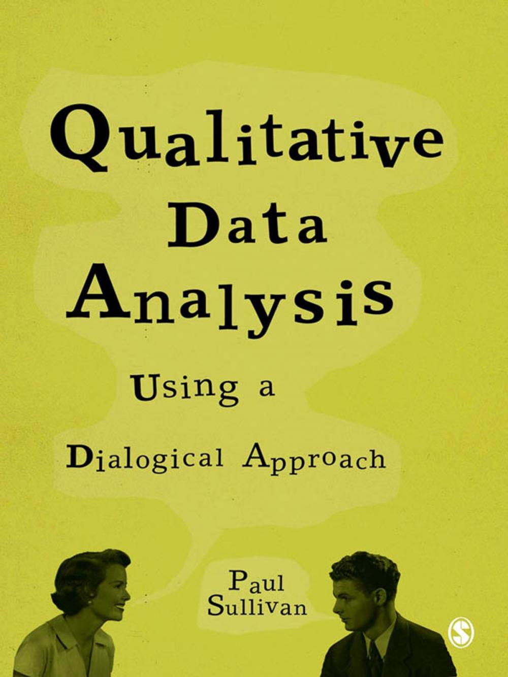 Big bigCover of Qualitative Data Analysis Using a Dialogical Approach