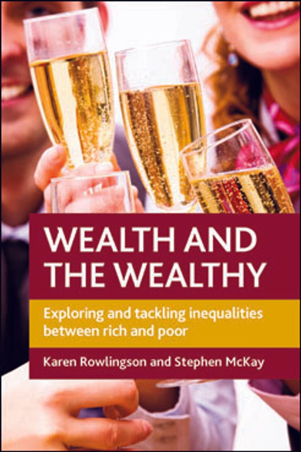 Big bigCover of Wealth and the wealthy