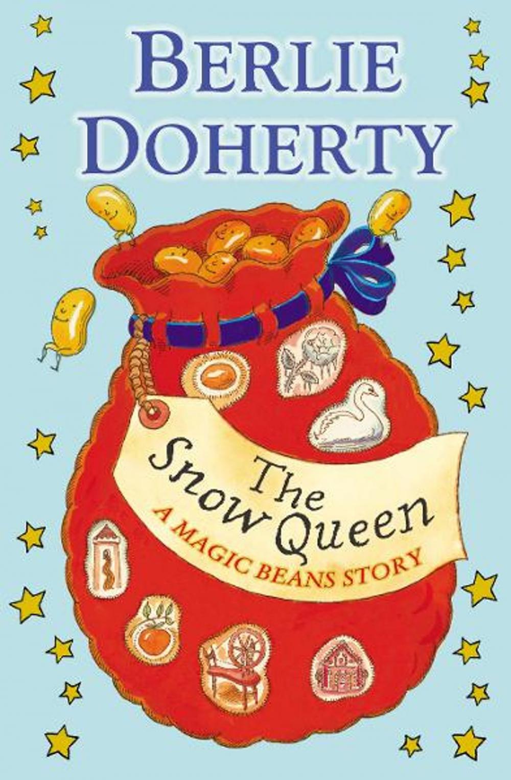 Big bigCover of The Snow Queen: A Magic Beans Story