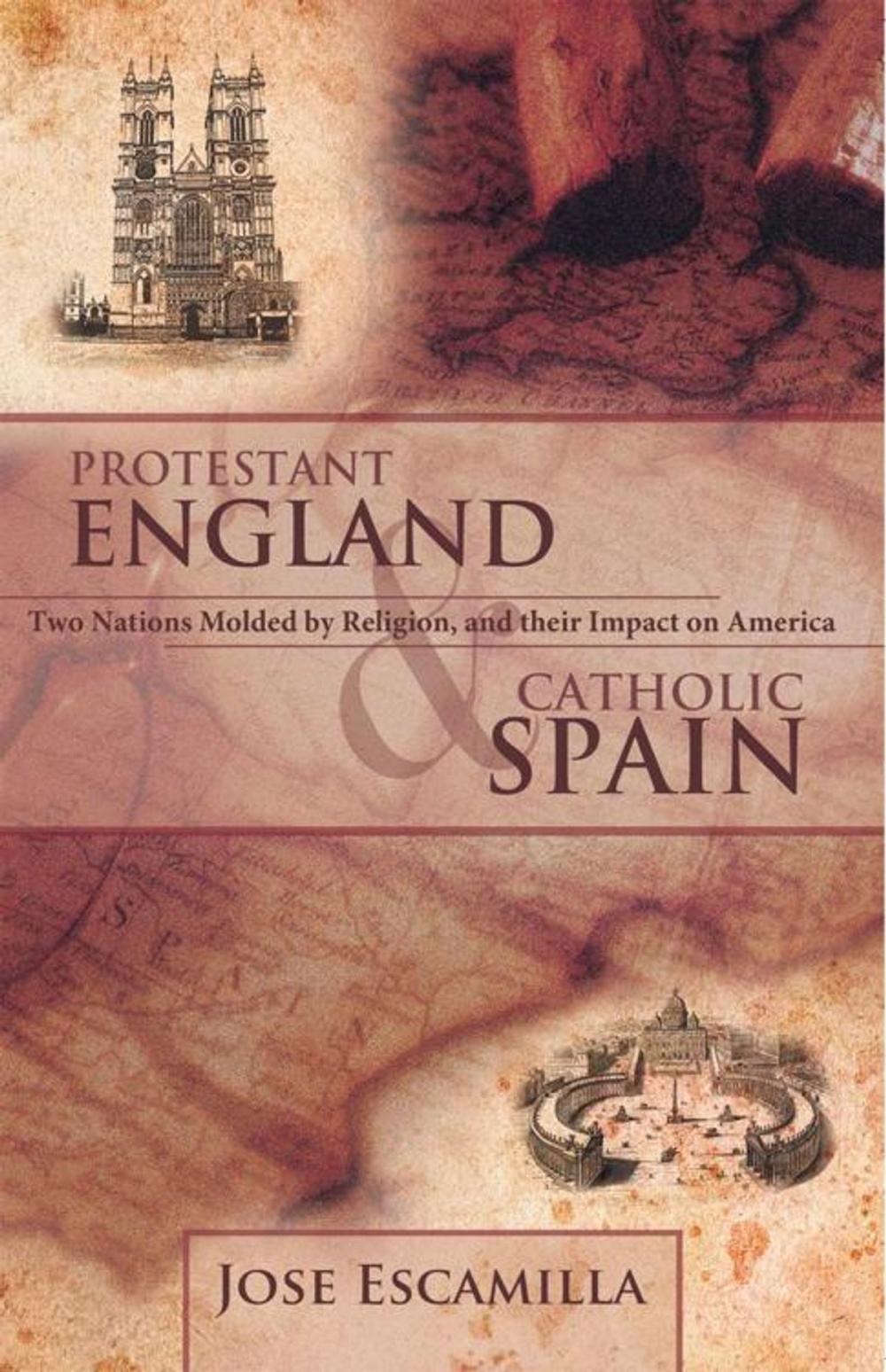 Big bigCover of Protestant England and Catholic Spain