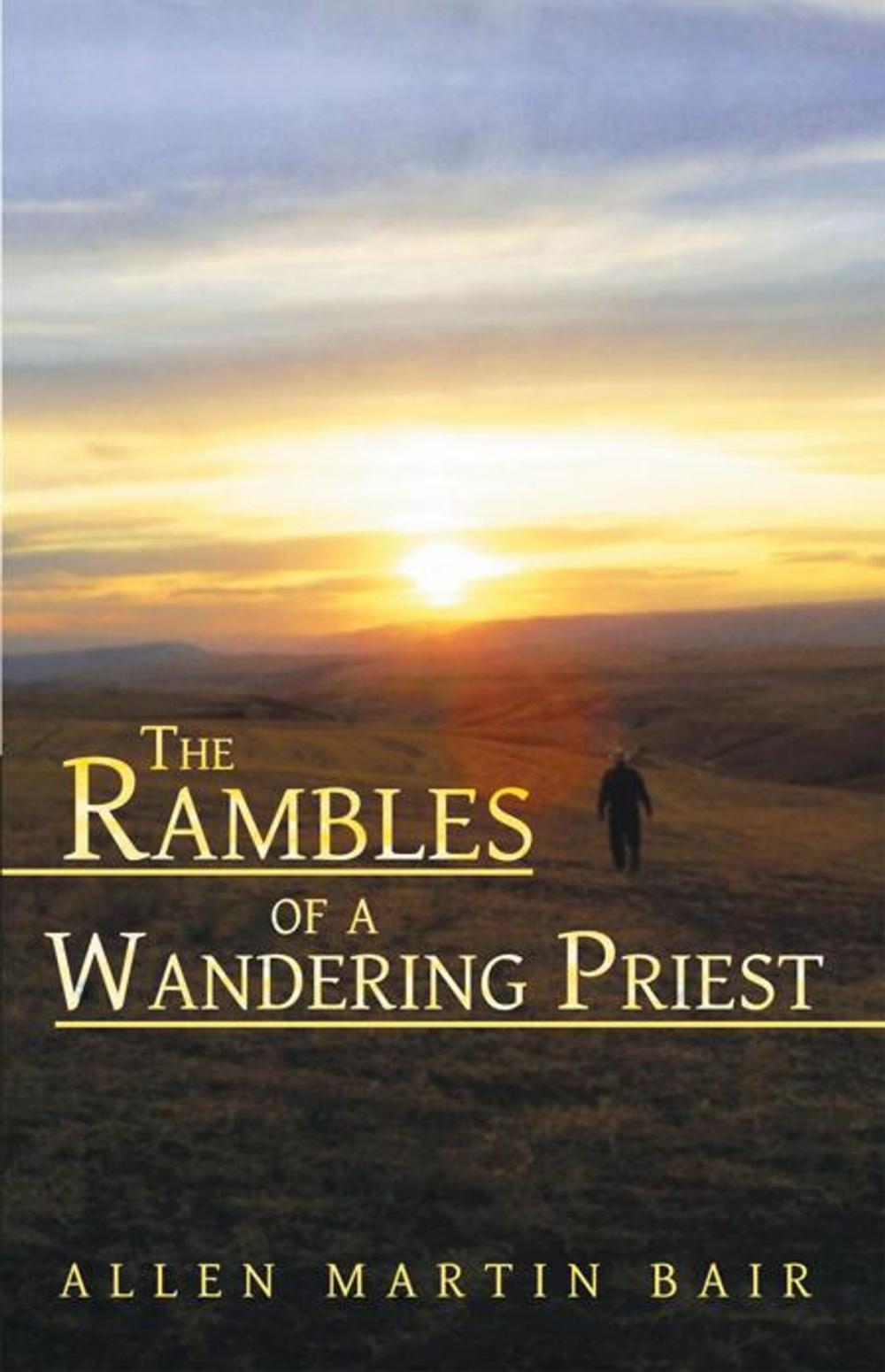 Big bigCover of The Rambles of a Wandering Priest