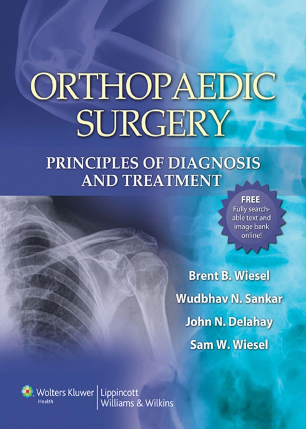 Big bigCover of Orthopaedic Surgery: Principles of Diagnosis and Treatment
