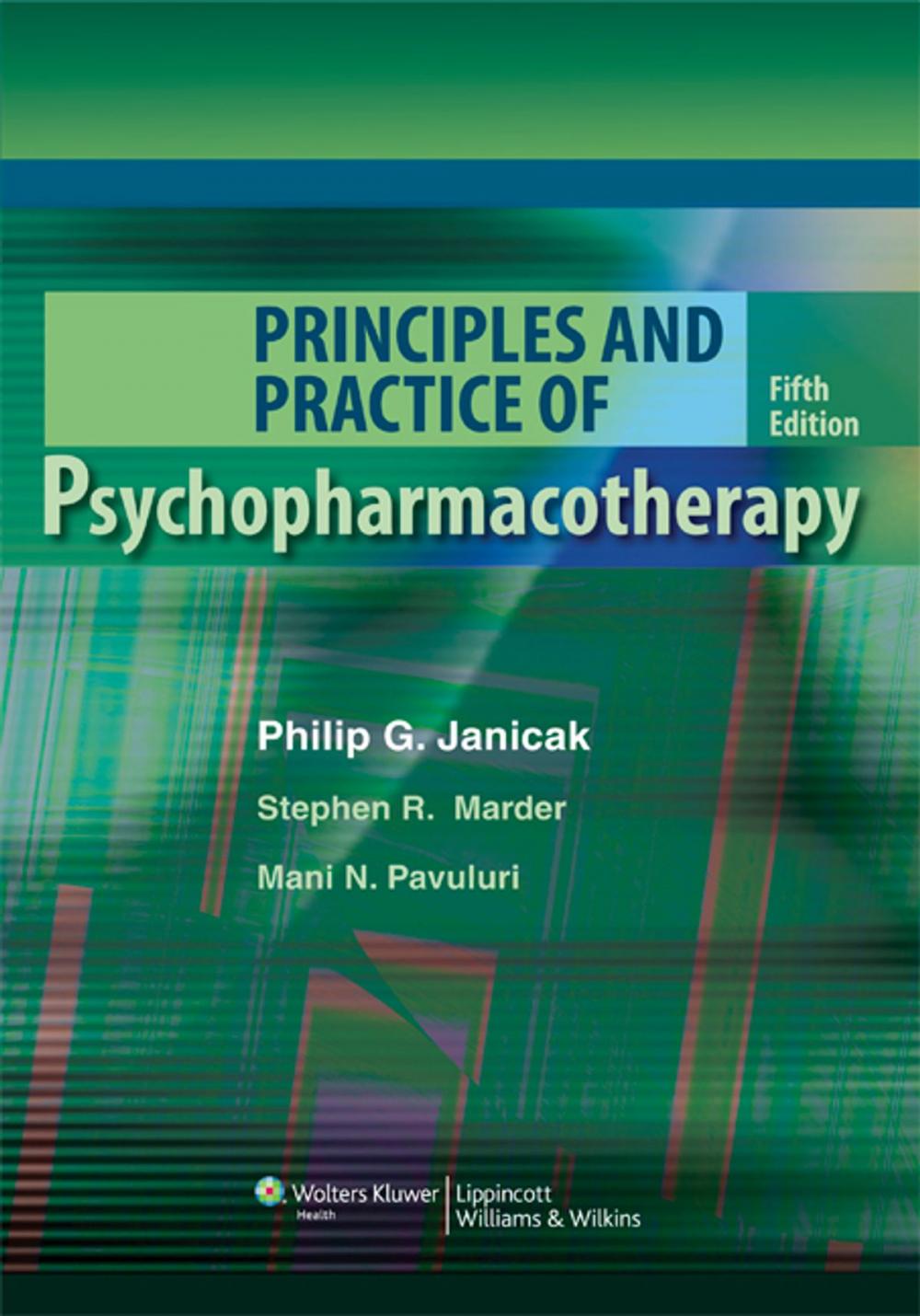 Big bigCover of Principles and Practice of Psychopharmacotherapy