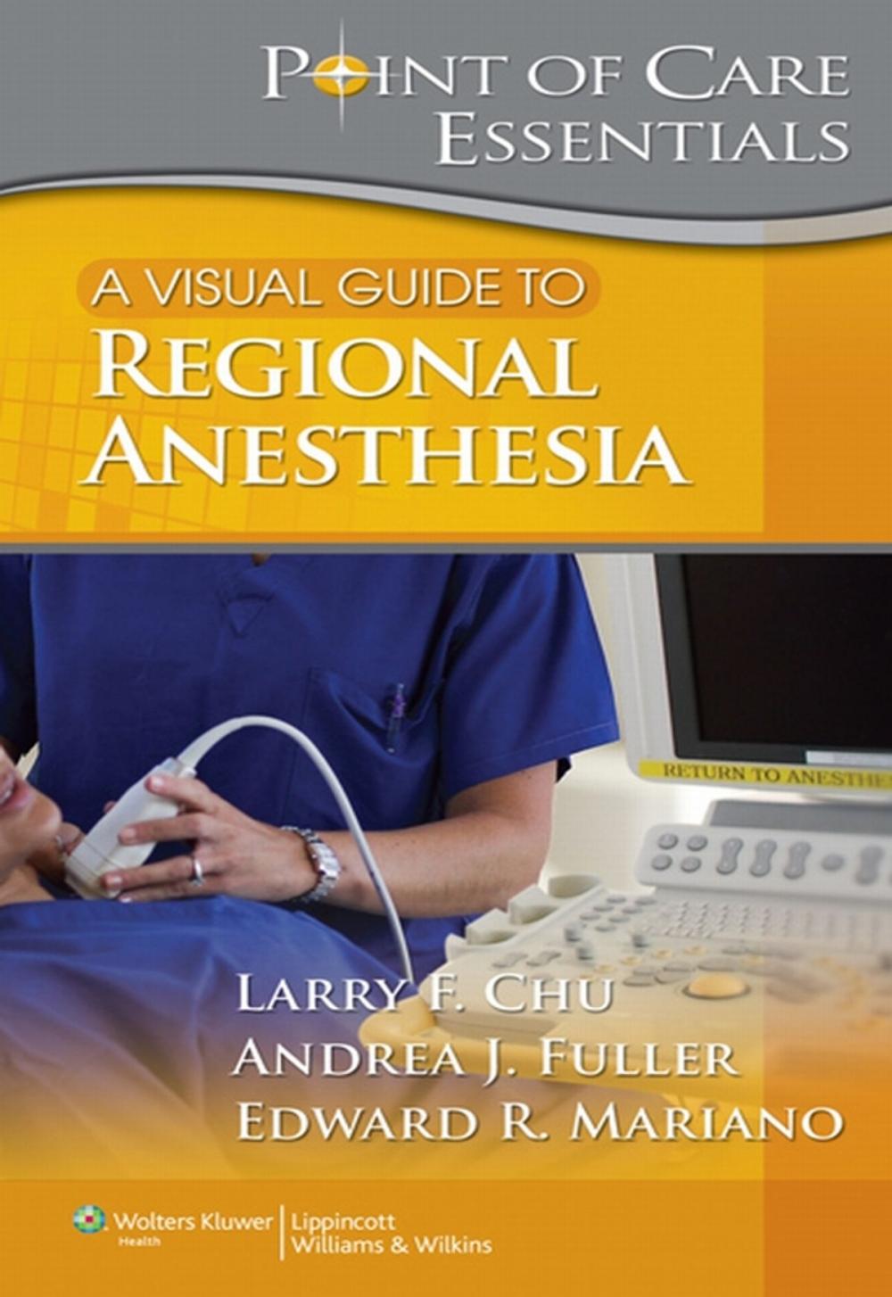 Big bigCover of A Visual Guide to Regional Anesthesia