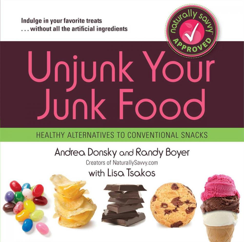 Big bigCover of Unjunk Your Junk Food