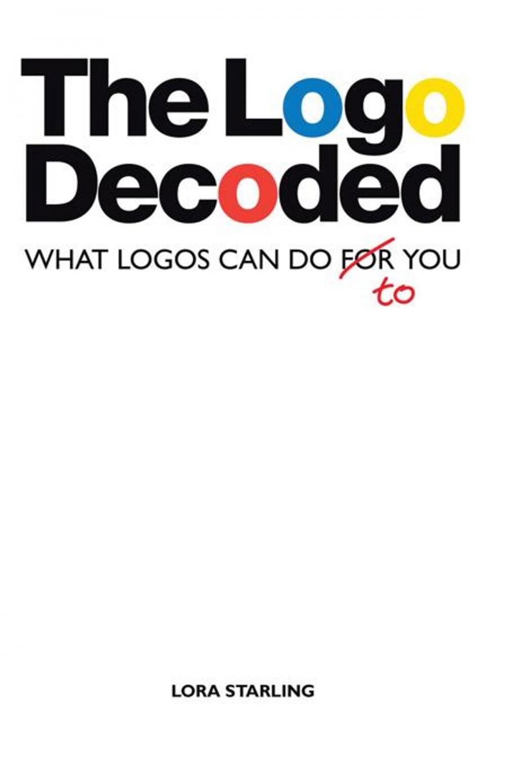 Big bigCover of The Logo Decoded