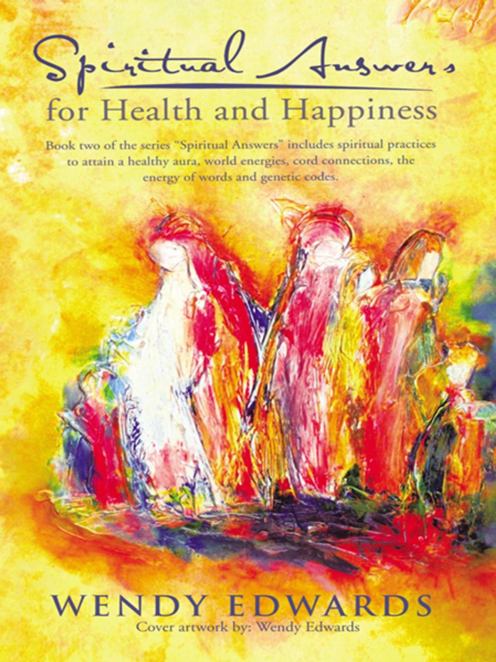 Big bigCover of Spiritual Answers for Health and Happiness