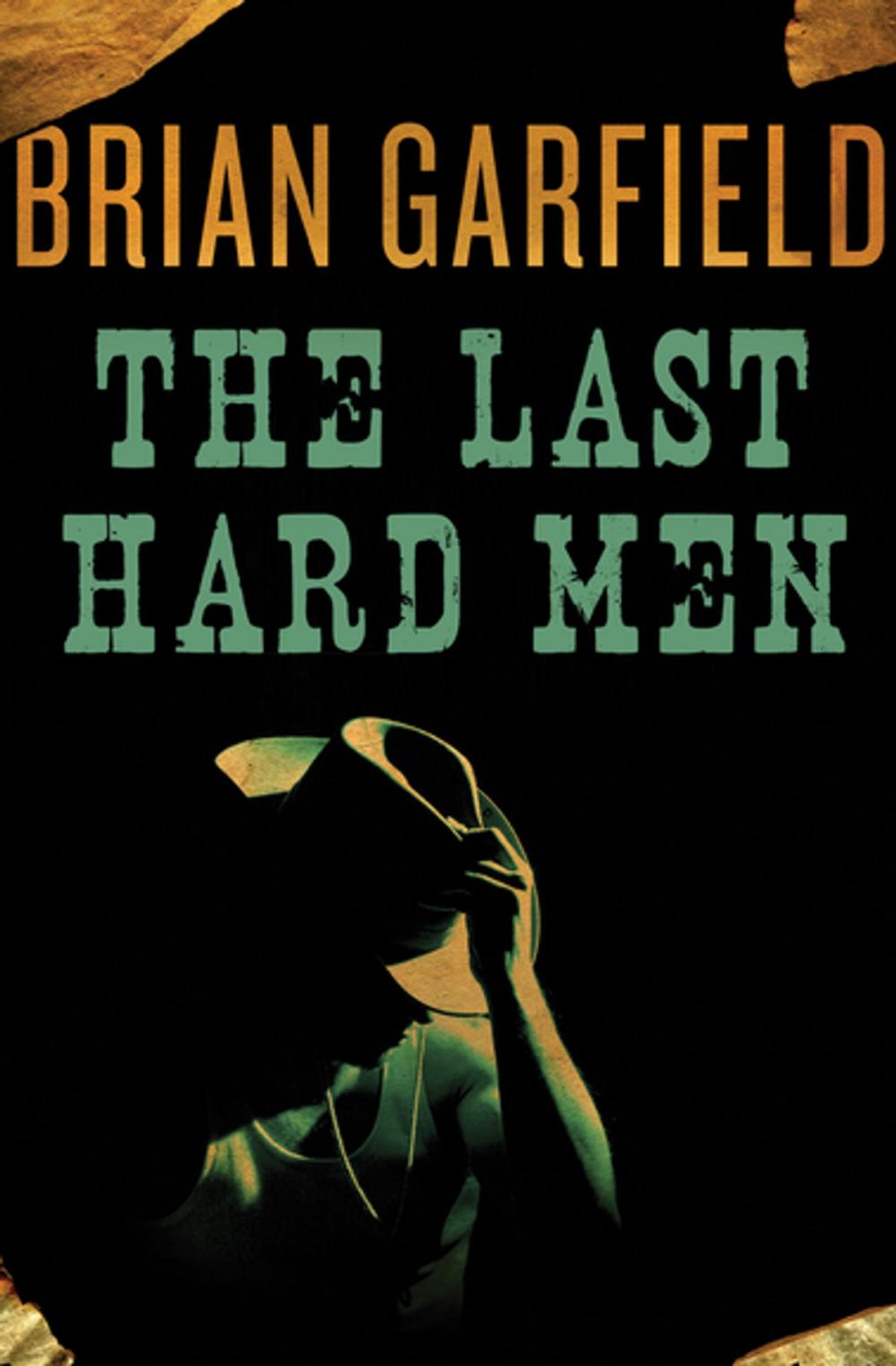 Big bigCover of The Last Hard Men