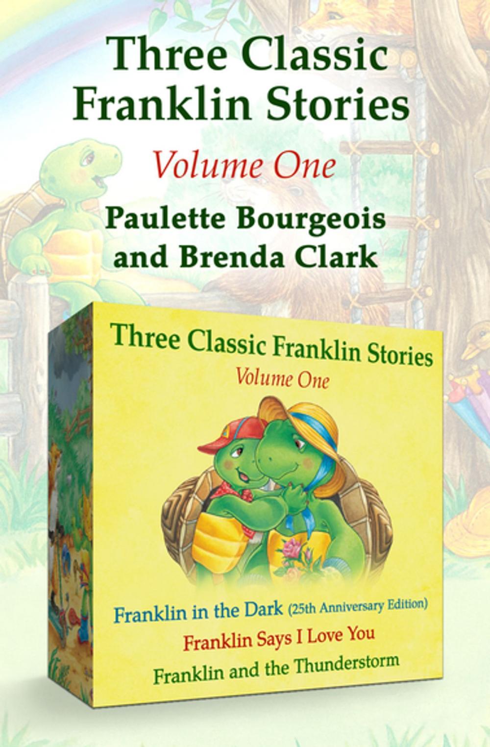 Big bigCover of Three Classic Franklin Stories Volume One