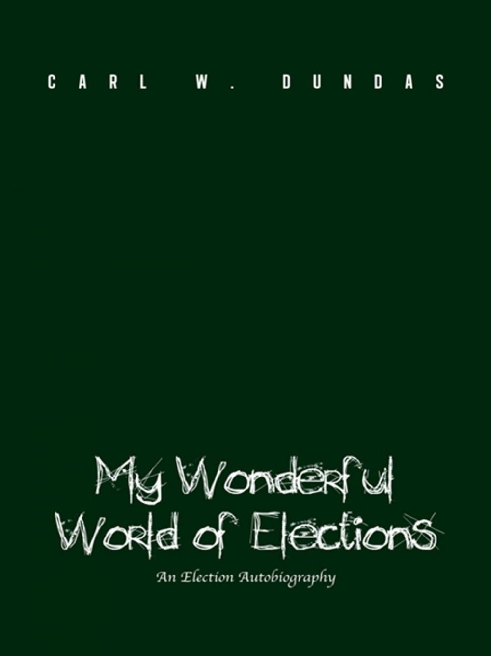 Big bigCover of My Wonderful World of Elections