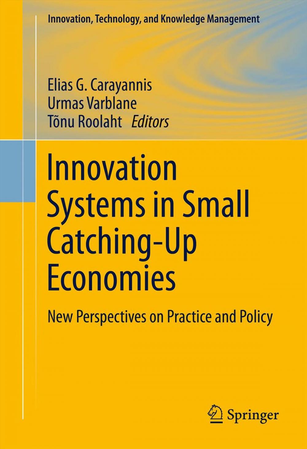 Big bigCover of Innovation Systems in Small Catching-Up Economies