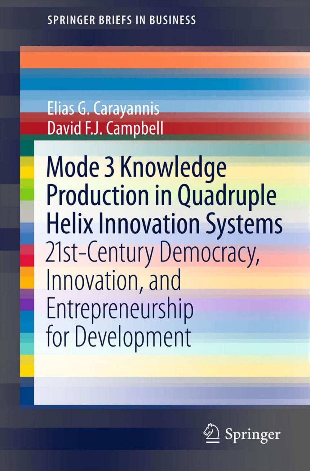 Big bigCover of Mode 3 Knowledge Production in Quadruple Helix Innovation Systems