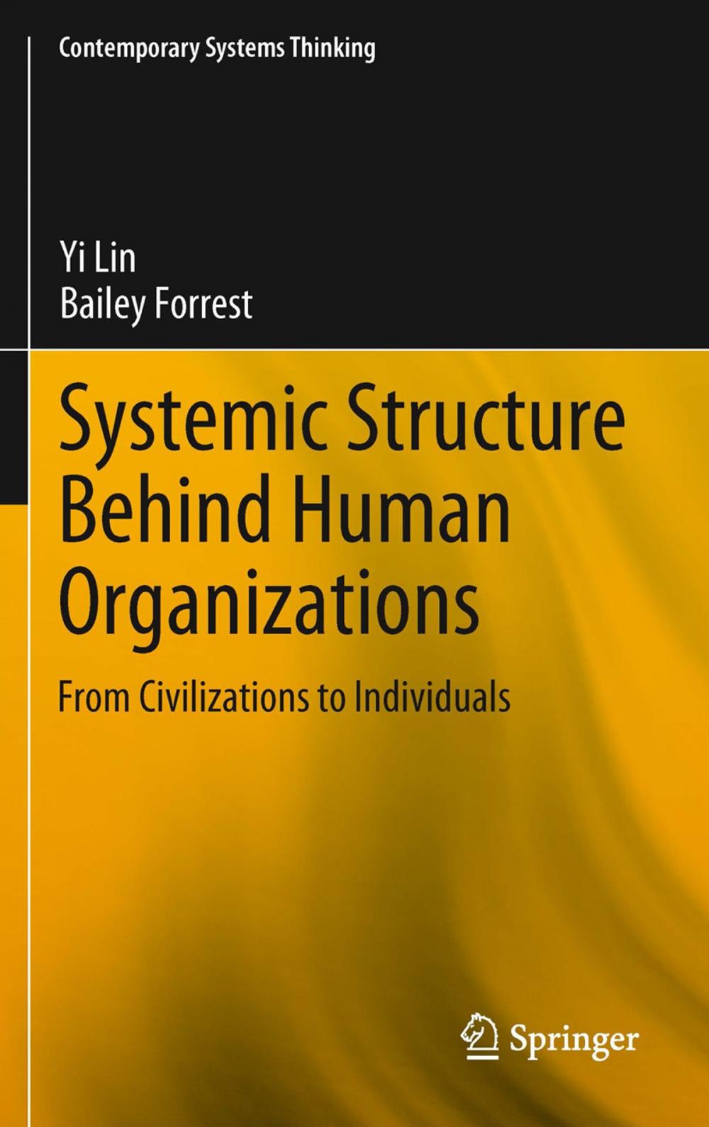 Big bigCover of Systemic Structure Behind Human Organizations