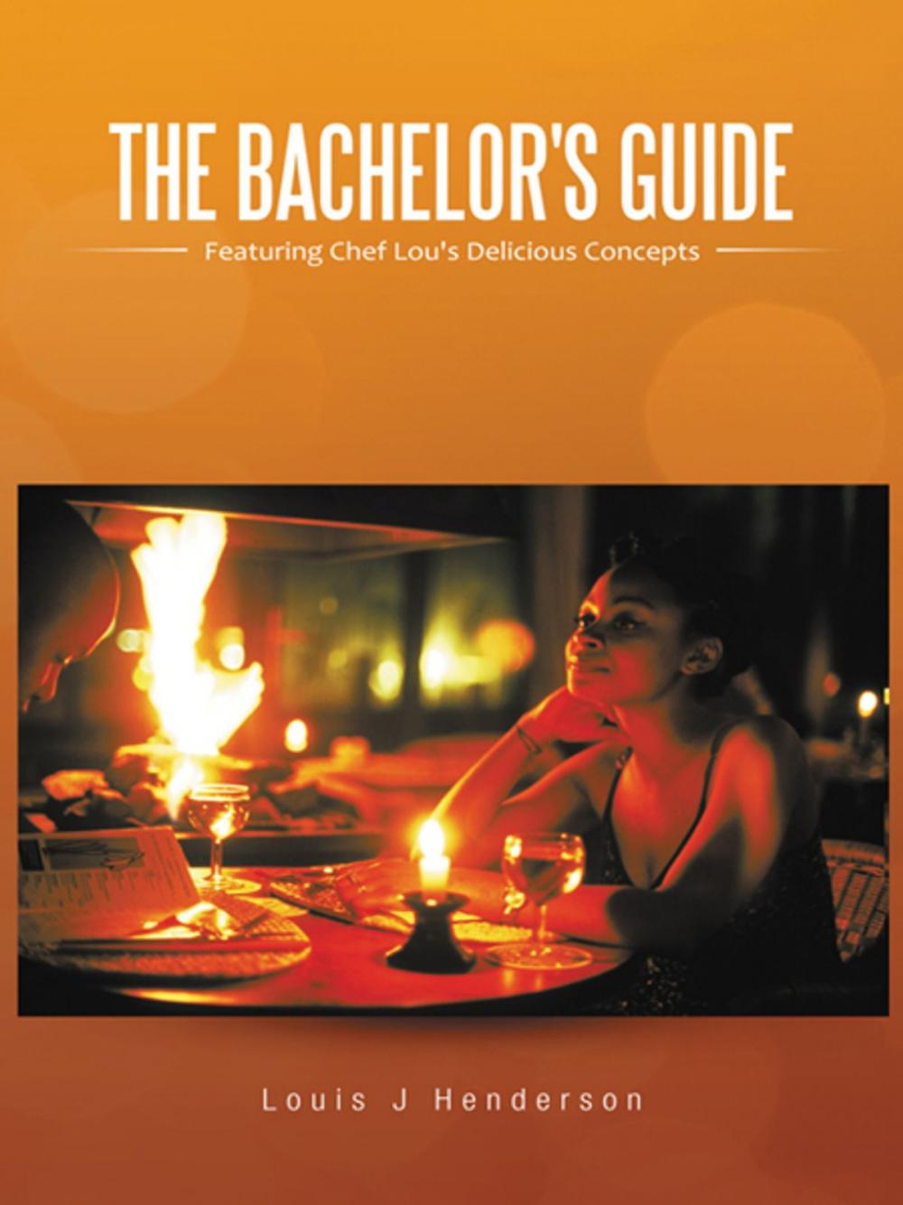 Big bigCover of The Bachelor's Guide