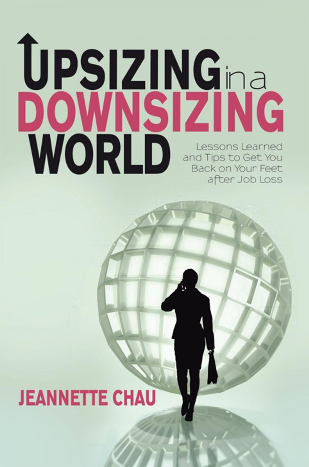 Big bigCover of Upsizing in a Downsizing World